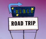 HULLABALOO - Road Trip