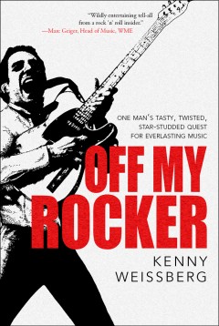 Cover of Weissberg's book, Off My Rocker