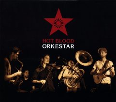 hot blood orkestar