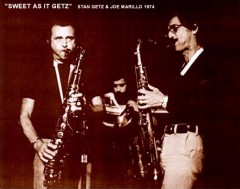 Joe with Stan Getz, 1974