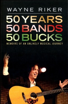Wayne's book: 50 Years, 50 Bands, 50 Bucks