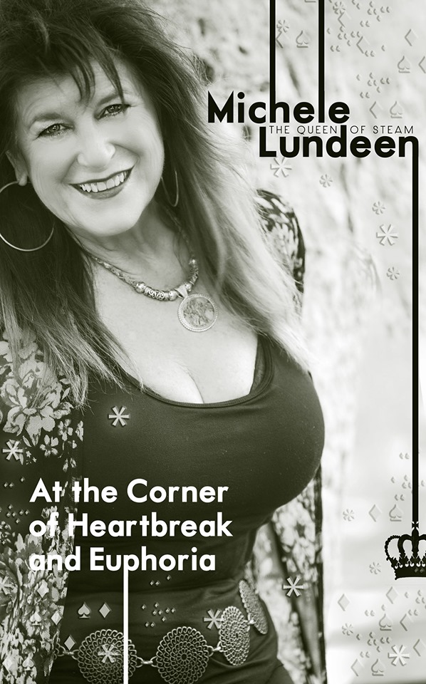 MICHELE LUNDEEN At the Corner of Heartbreak and Euphoria San