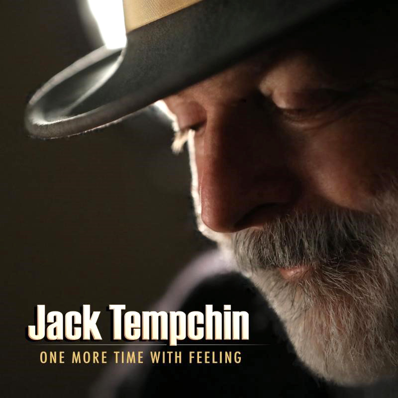 JACK TEMPCHIN: | San Diego Troubadour